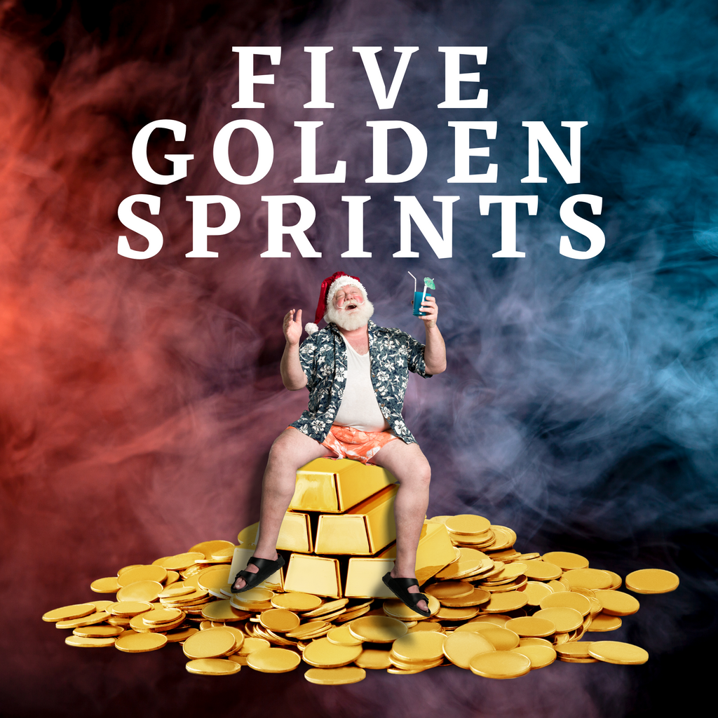 5 GOLDEN SPRINTS
