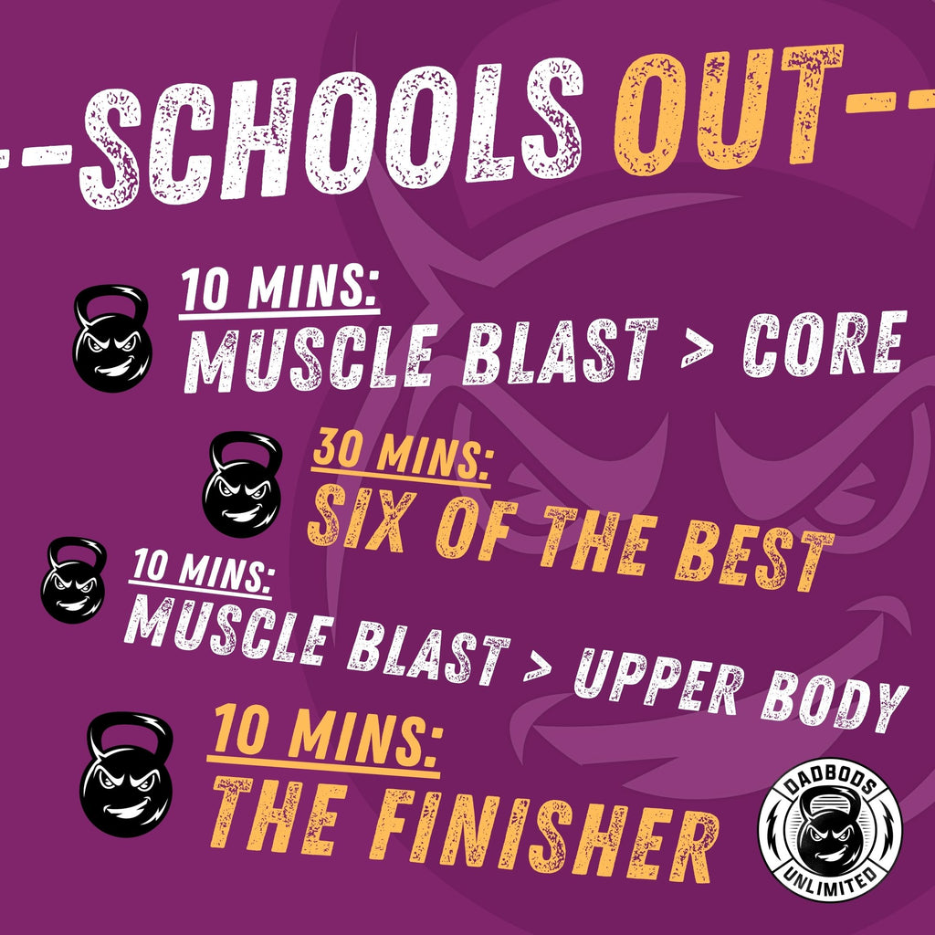 SCHOOLS OUT!